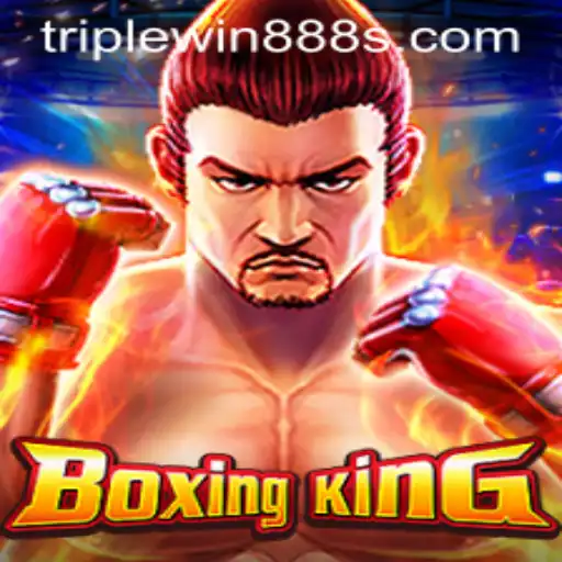 BoxingKing: The Ultimate Gaming Experience with TripleWin888