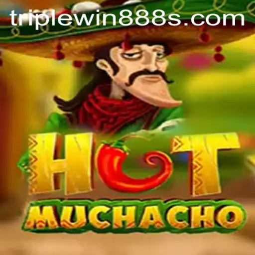 Unveiling HotMuchacho: Dive into the Electrifying World of TripleWin888