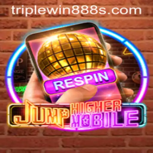 JumpHighermobile: An Engaging Experience Merged with TripleWin888 Thrills
