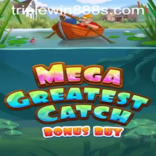 Explore the Thrills of MegaGreatestCatchBonusBuy: A New Era in Gaming