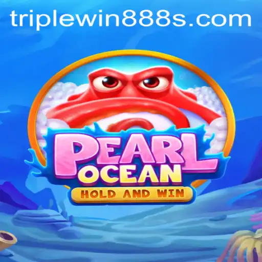 Exploring the Enchanting World of PearlOcean: Diving into Adventure with TripleWin888