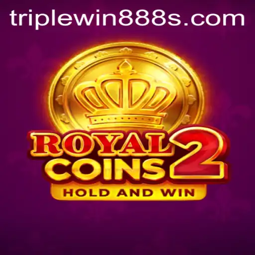 Exploring the Exciting World of RoyalCoins2 and TripleWin888