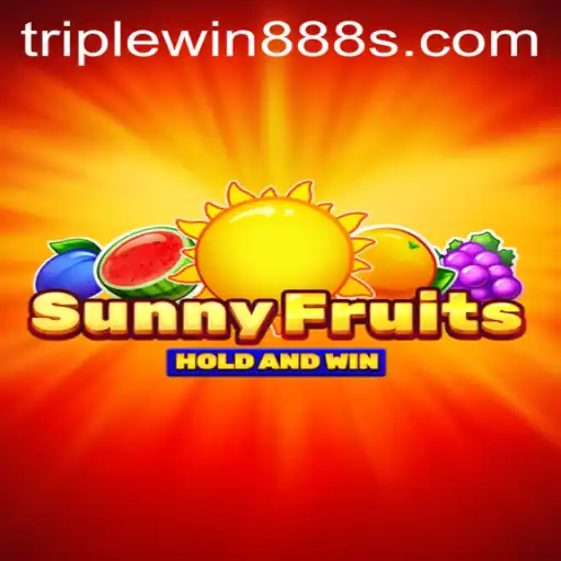 SunnyFruits: A Fresh Take on Online Gaming with TripleWin888