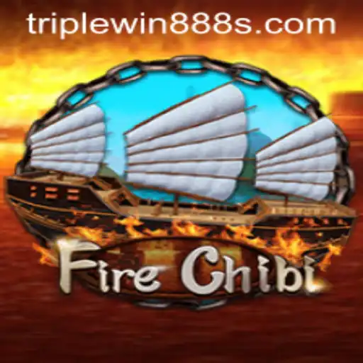 FireChibi: An Exciting Adventure with TripleWin888