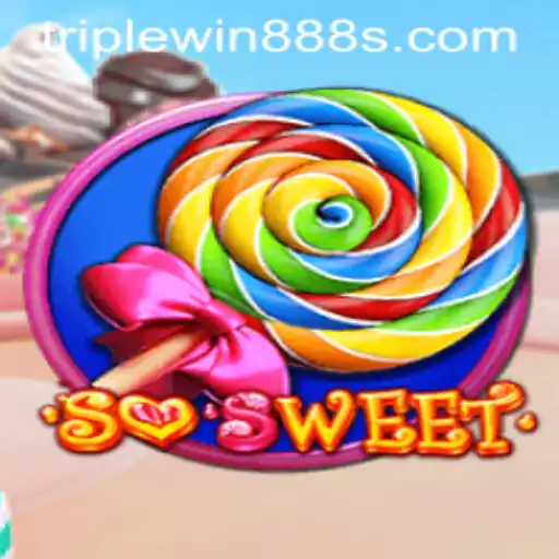 Discover SoSweet: The Enchanting World of TripleWin888